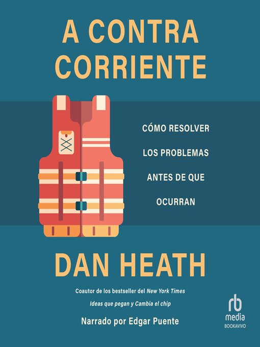 Title details for A contracorriente (Upstream) by Dan Heath - Available